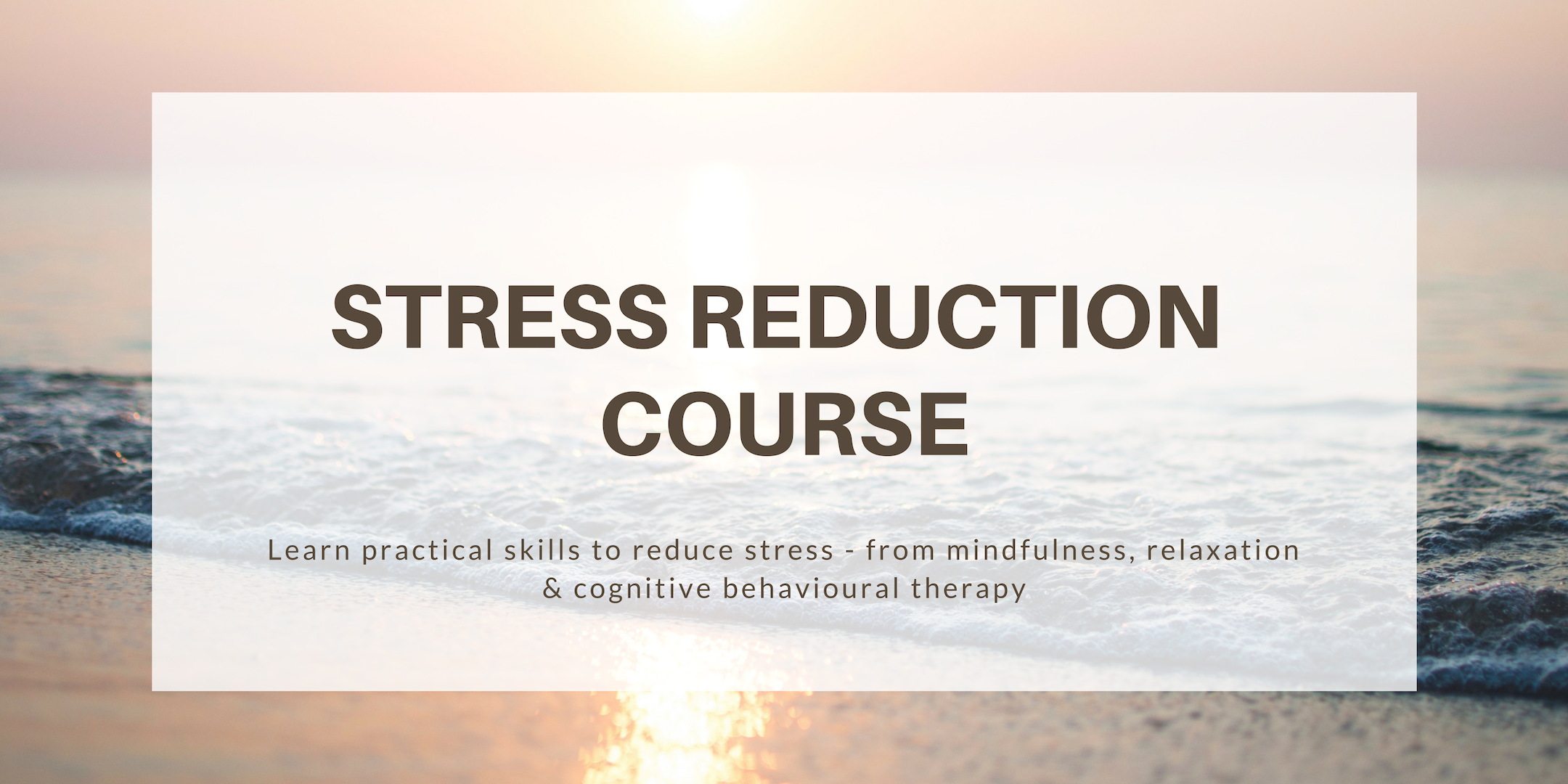 Stress reduction course